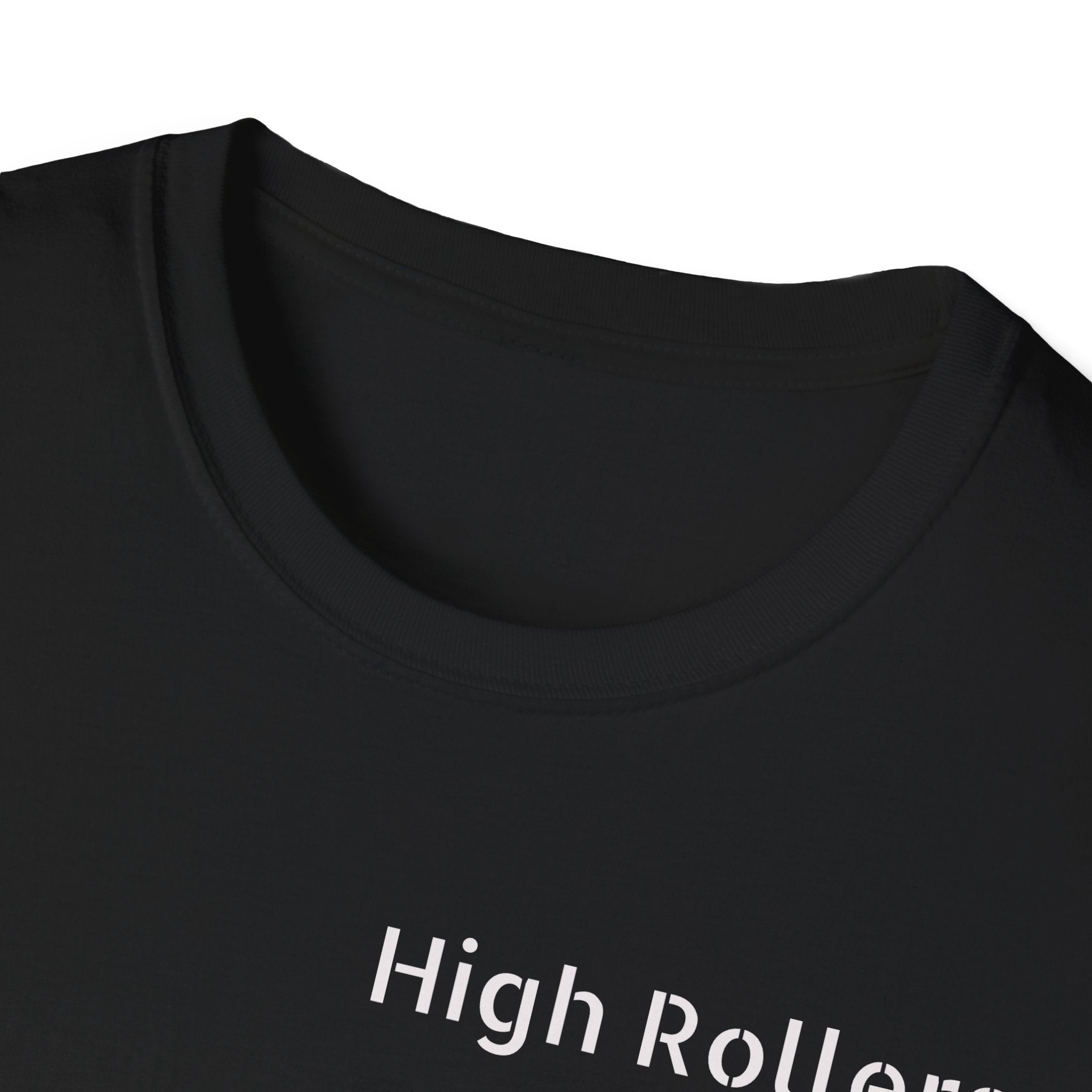 High Roller Team Shirt